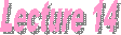 Lecture 14